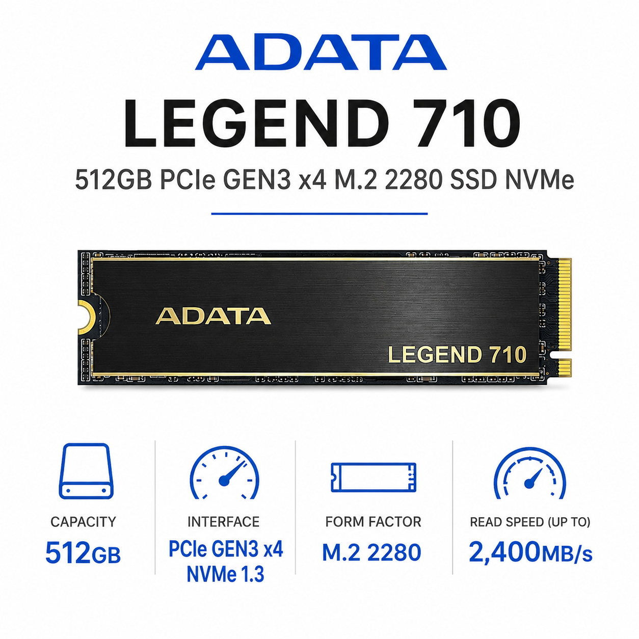ADATA LEGEND 710 512GB PCIe GEN3 x4 M.2 2280 SSD NVMe (ALEG-710-512GCS)