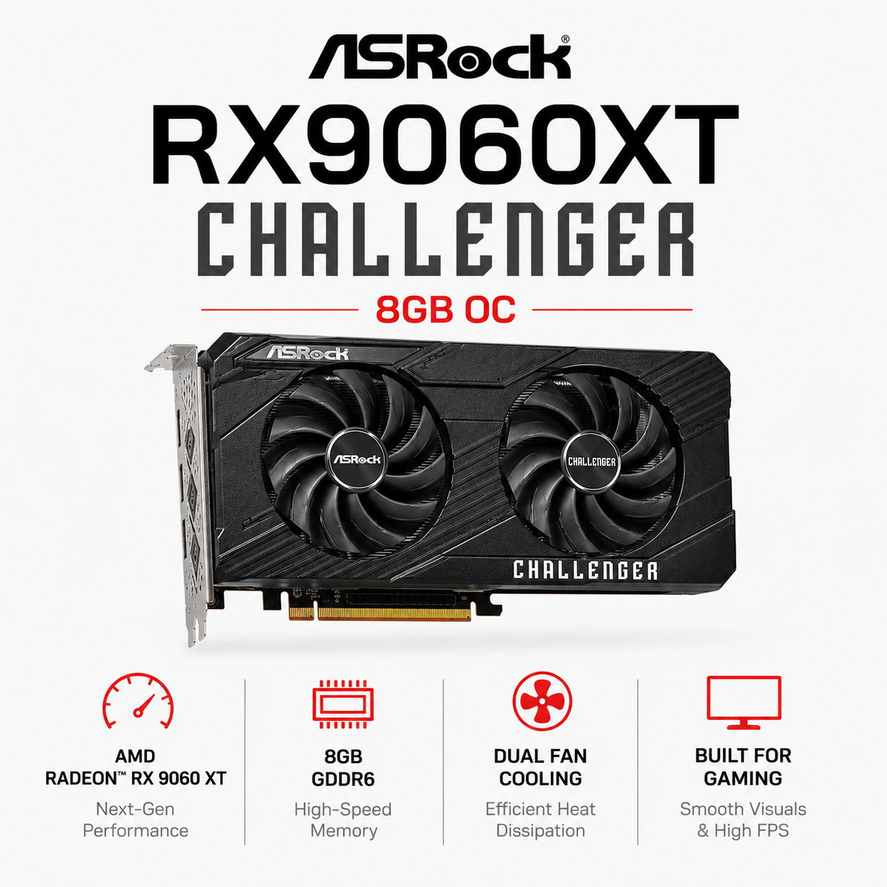 ASROCK RX9060XT CHALLENGER 8GB OC (RX9060XT CL 8GO)