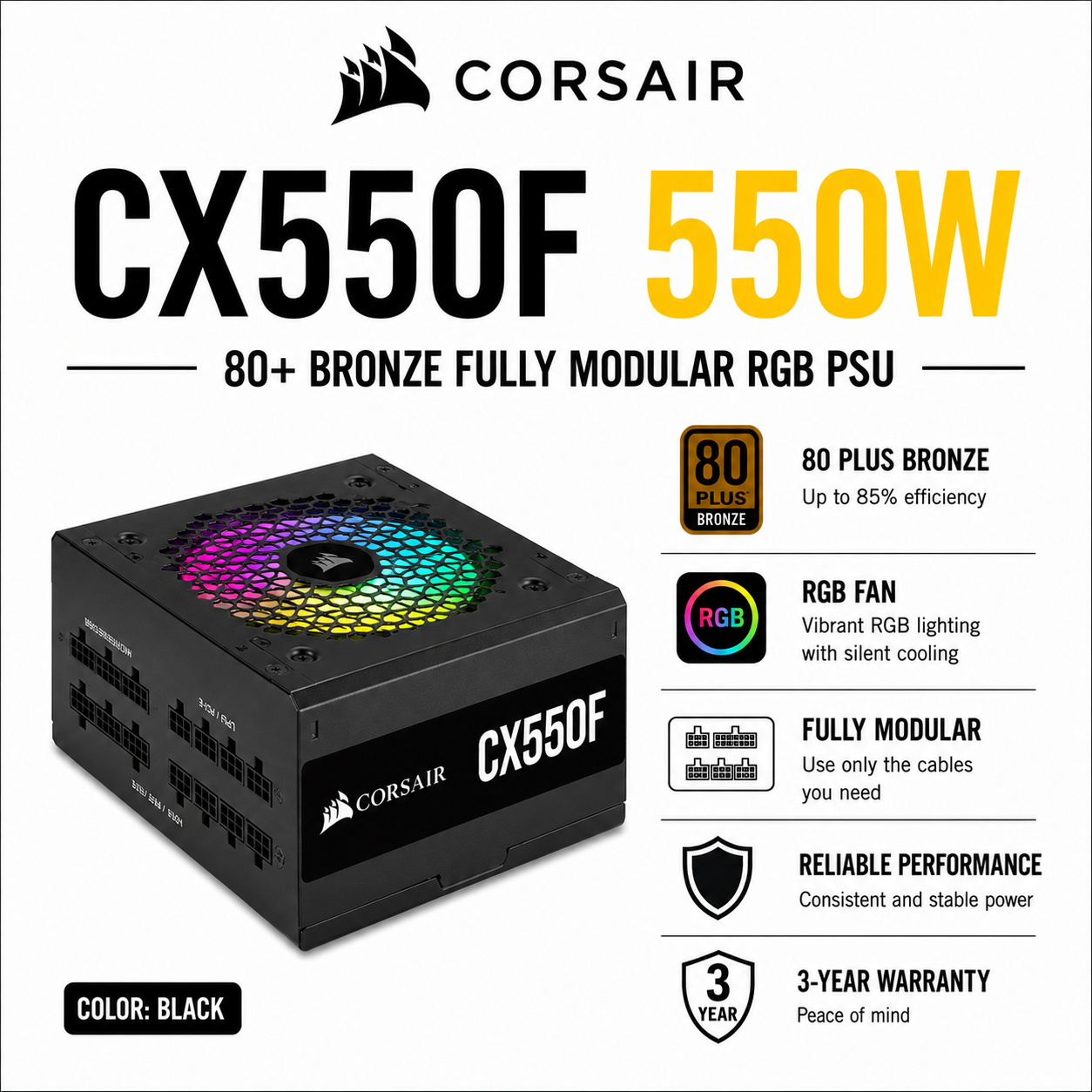 CORSAIR CX550F 550W 80+ Bronze Fully Modular RGB PSU - BLACK (CP-9020216-NA)