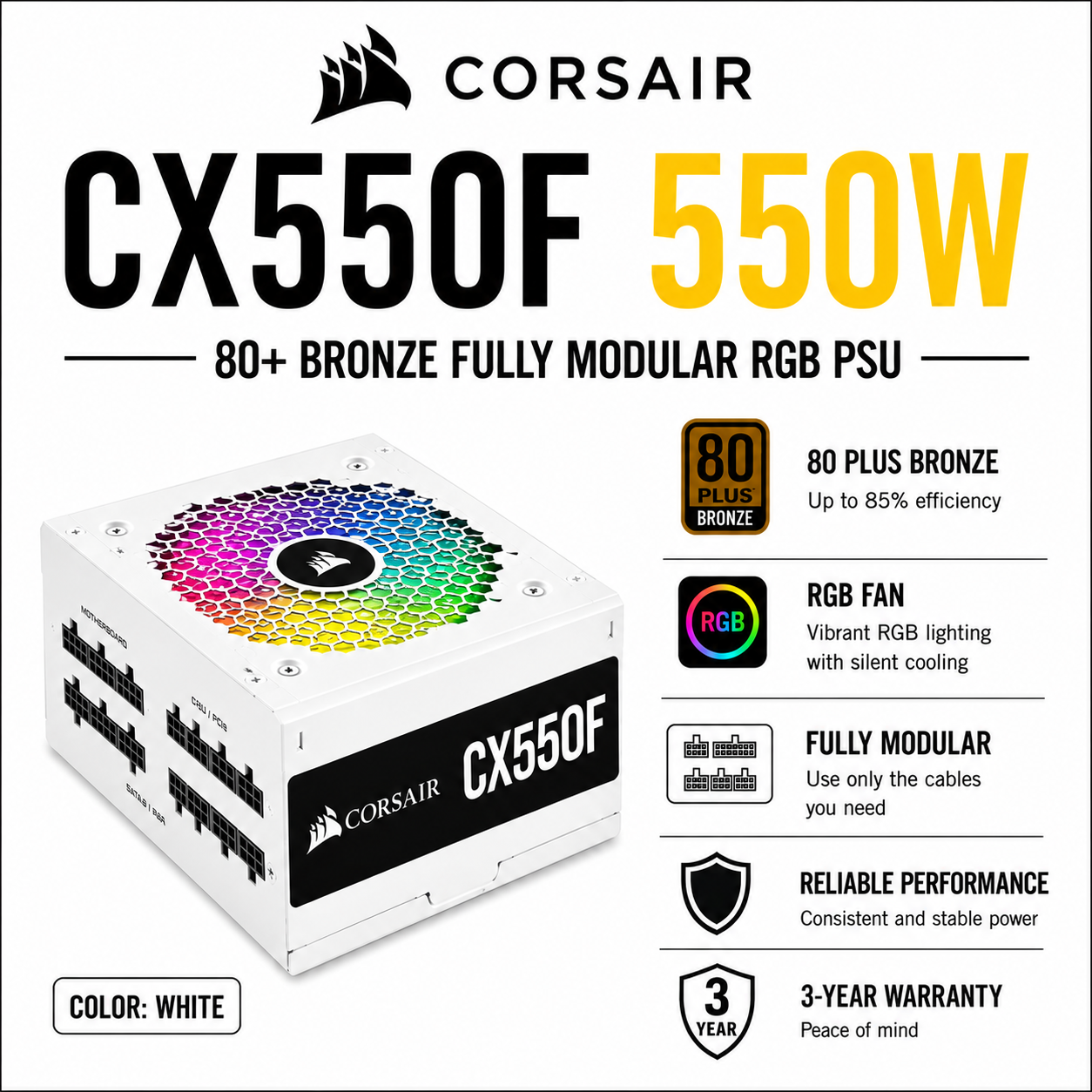 CORSAIR CX550F 550W 80+ Bronze Fully Modular RGB PSU - WHITE v2 (CP-9020254-NA)