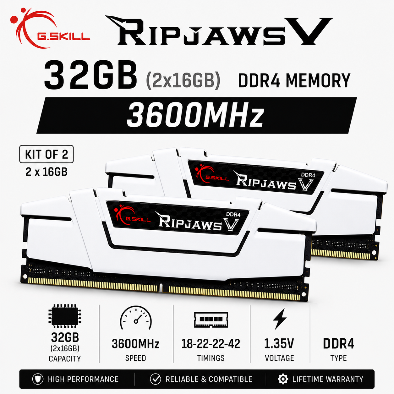G.SKILL RIPJAWS V 32GB(2x16GB) 3600MHz DDR4 18-22-22-42 1.35V - White (F4-3600C18D-32GVW)