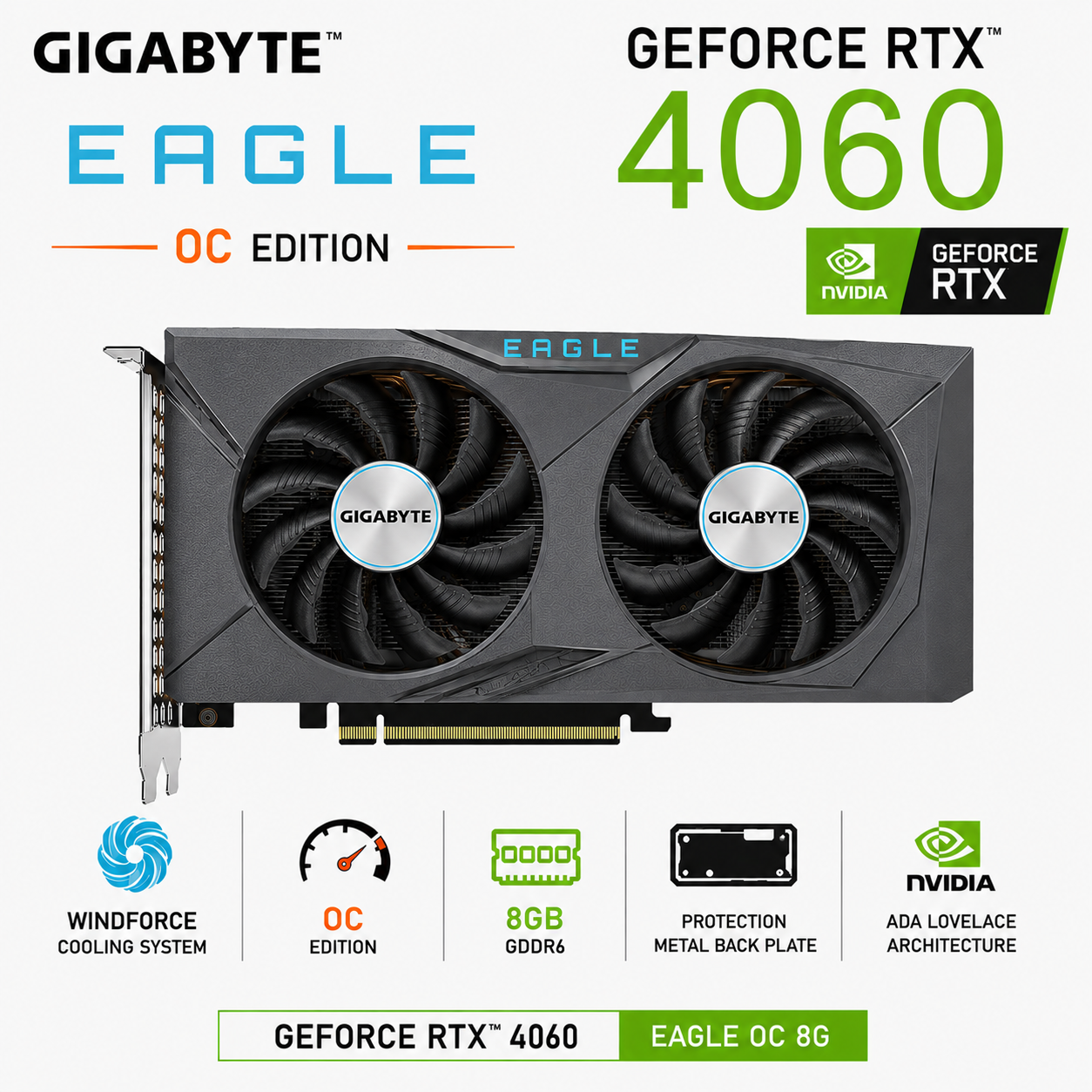 GIGABYTE GeForce RTX 4060 EAGLE OC 8G (GV-N4060EAGLE-OC-8GD)