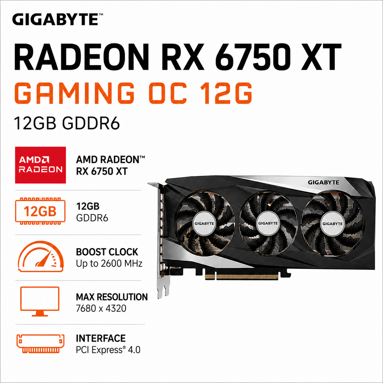 GIGABYTE RADEON RX 6750 XT GAMING OC 12G (GV-R675XTGAMING-OC-12GD)