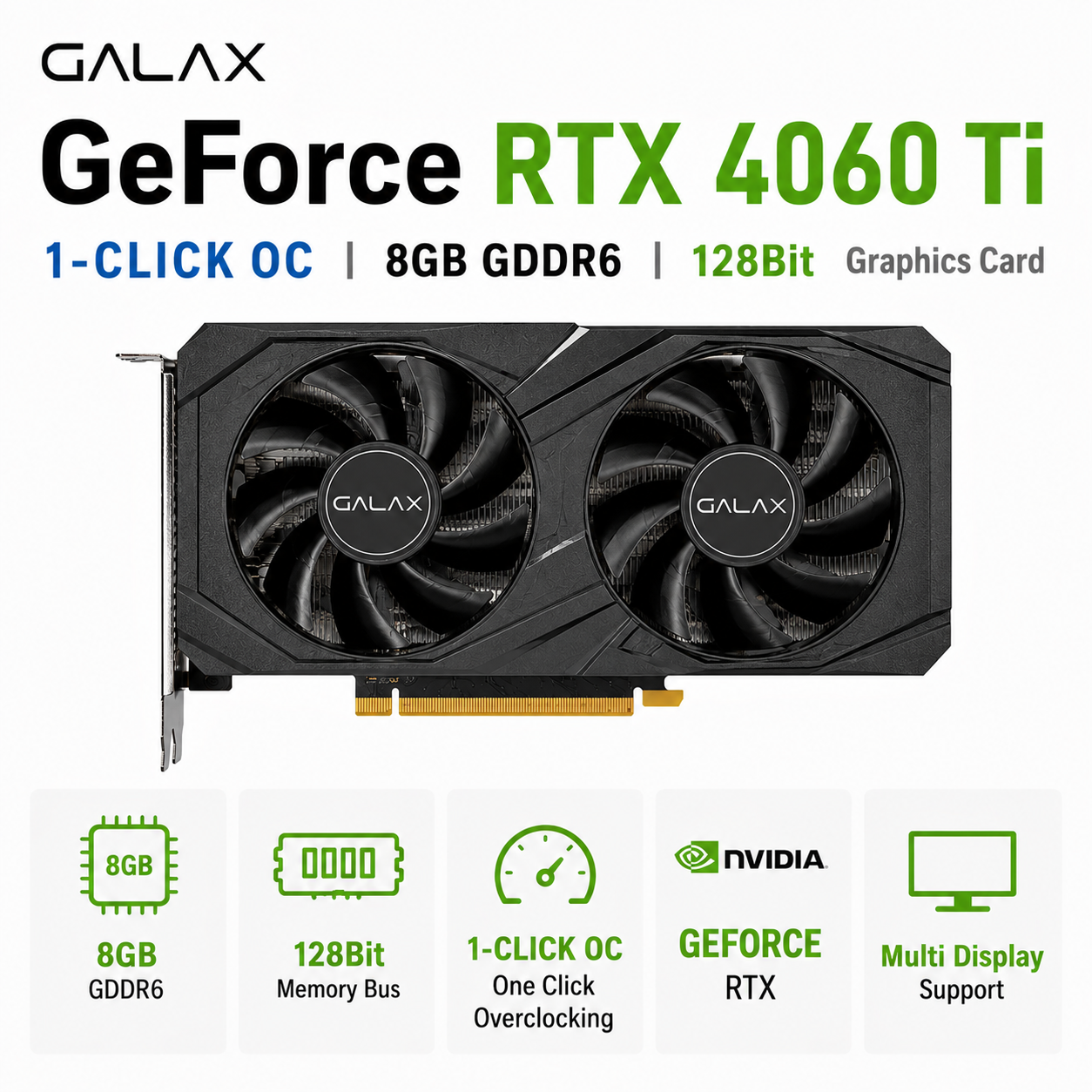 Galax RTX 4060 TI 1-Click OC 8GB GDDR6 128Bit Graphics Card (46ISL8MD8CEX)