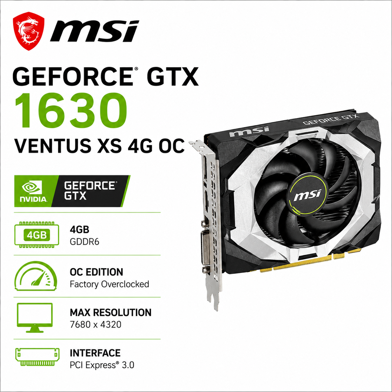 MSI GeForce GTX 1630 Ventus XS 4G OC (GTX-1630-VENTUS-XS-4G-OC)
