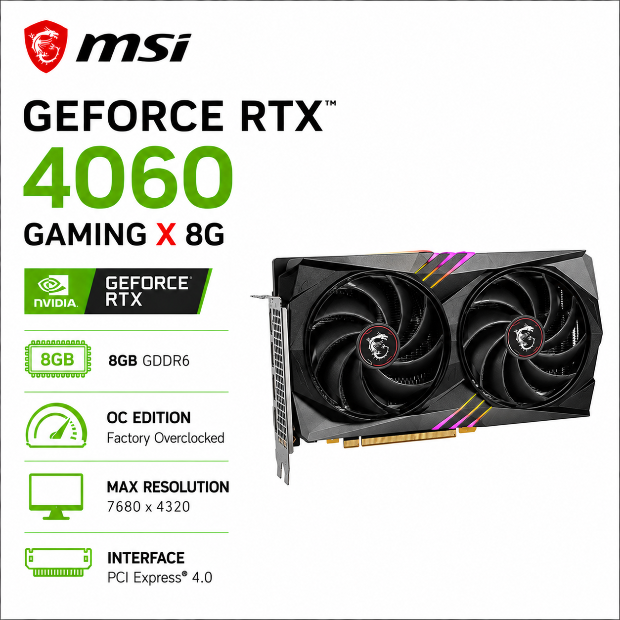 MSI GeForce RTX 4060 Gaming X 8G (RTX-4060-GAMING-X-8G)