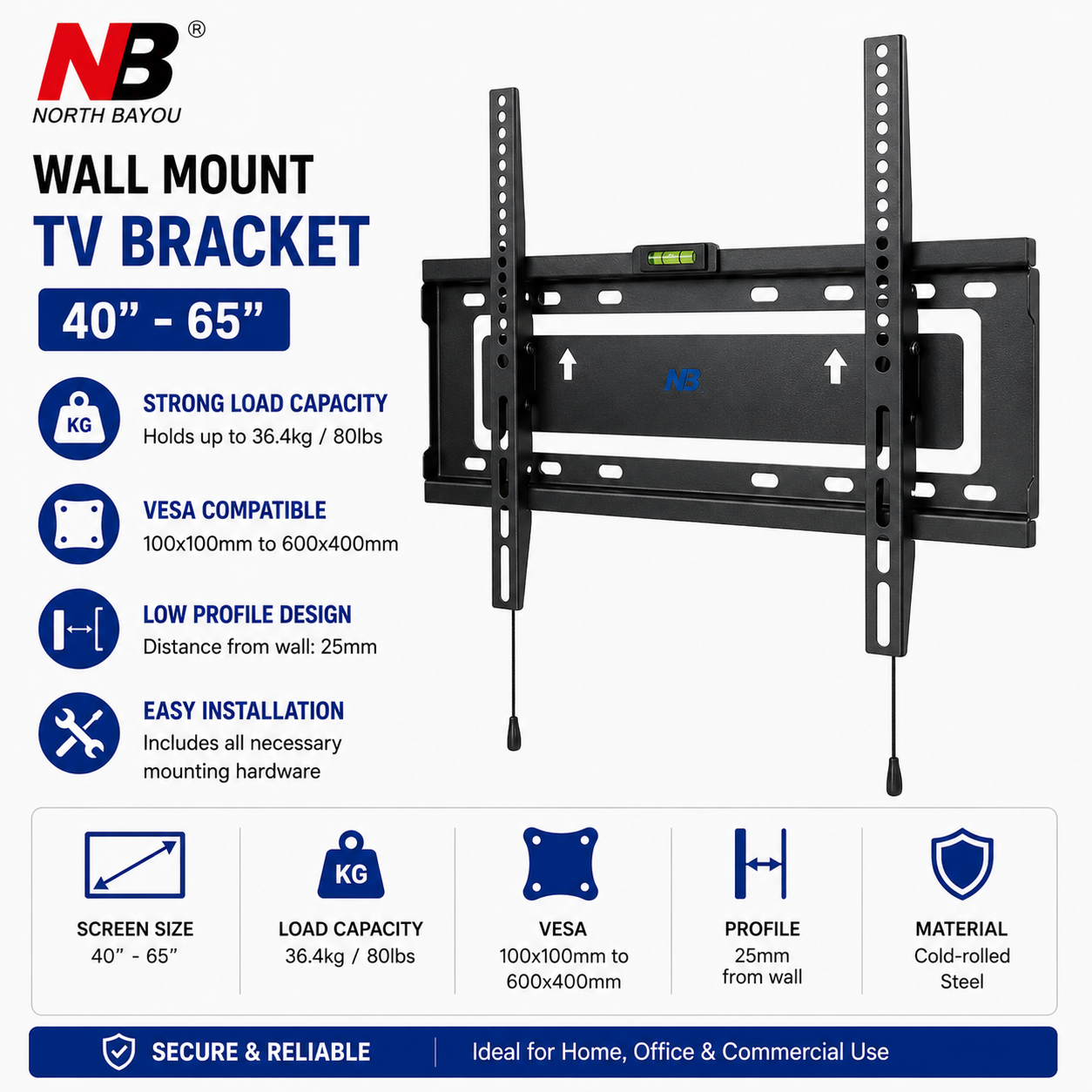 North Bayou Wall Mount 40"-65" Bracket (NBC3-F)