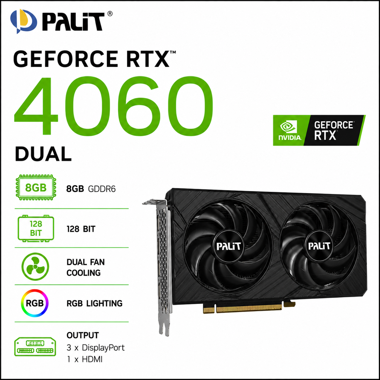 PALIT RTX4060 DUAL 8GB GDDR6 128BIT 3-DP, HDMI (NED406T019T1-1043J)