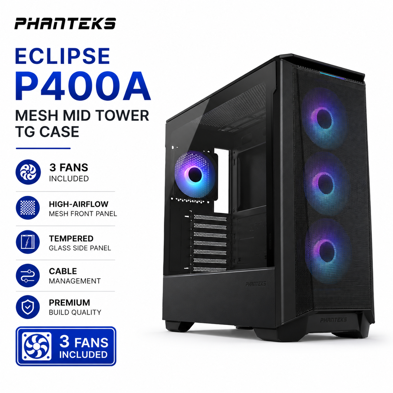 PHANTEKS Eclipse P400A Mesh Mid Tower TG Case 3fans Included - Black (PH-EC400ATG_DWT01)
