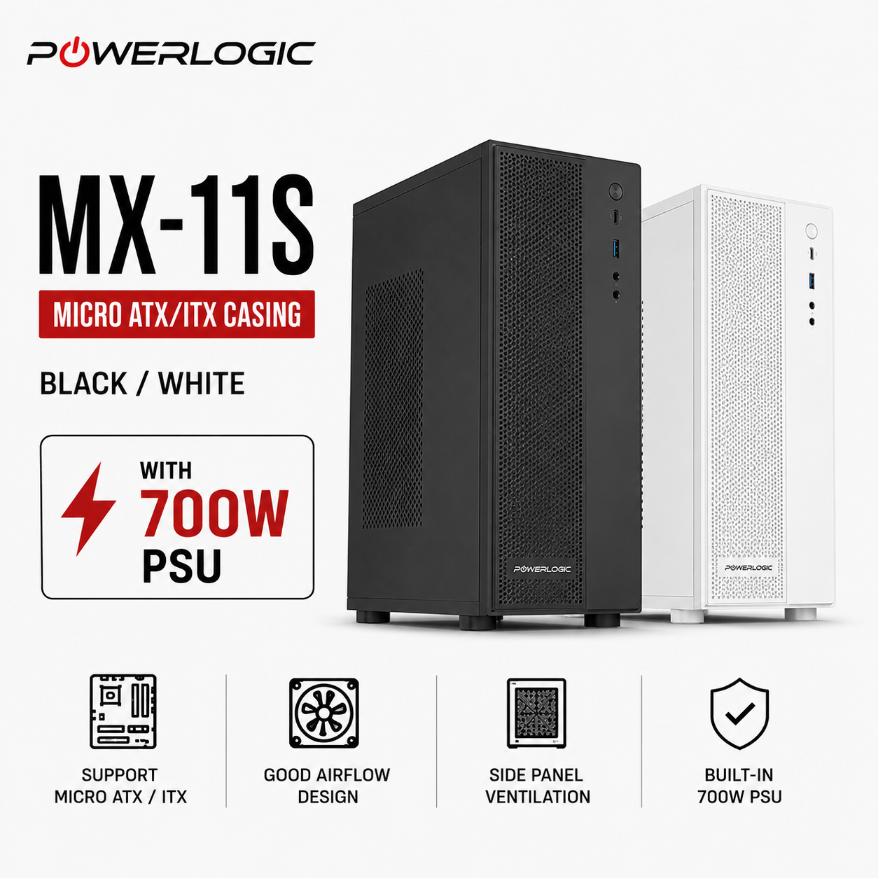 Powerlogic MX-11S MICRO ATX/ITX Casing (Black/White) with 700W PSU (V200)