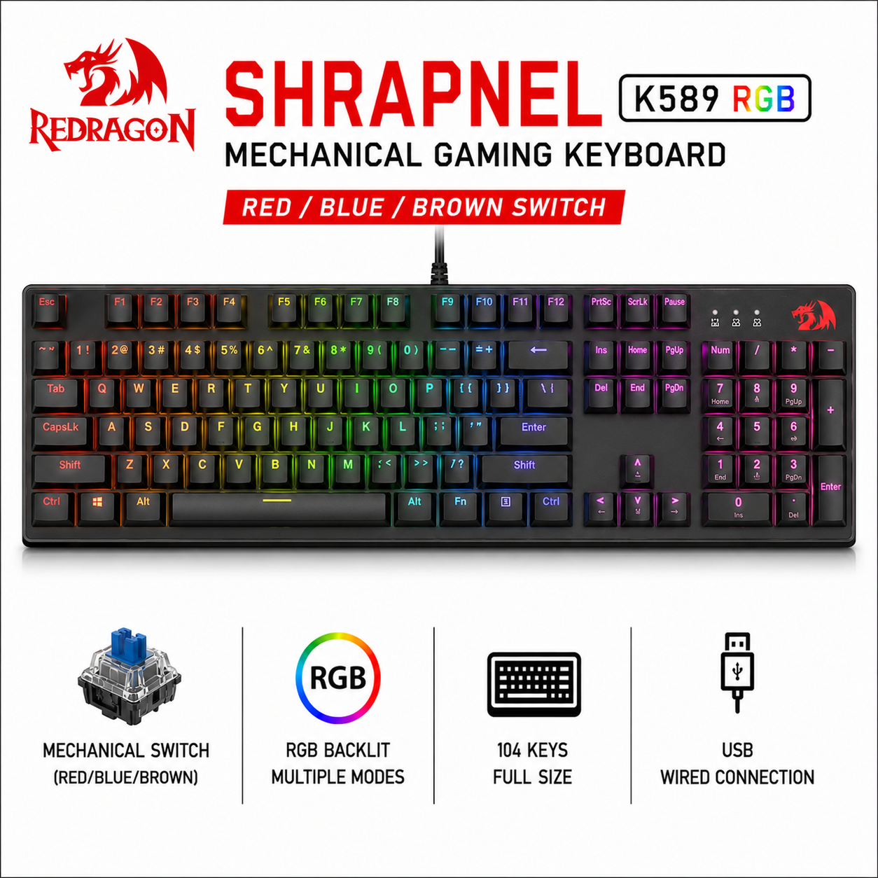 REDRAGON SHRAPNEL K589 RGB (Red/Blue/Brown Switch) - black Mechanical Gaming Keyboard (GS500)