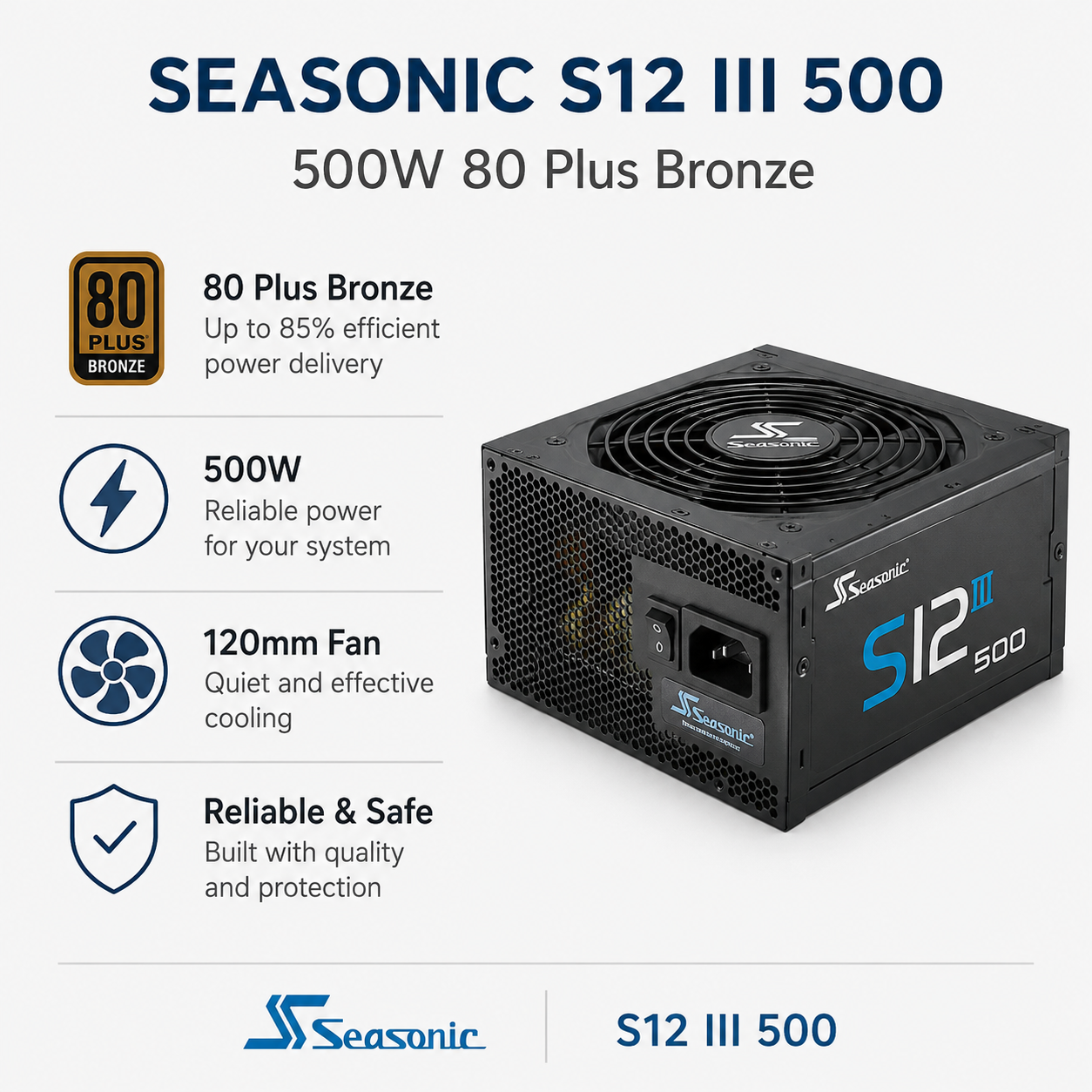 SEASONIC S12 III 500 - 500W 80 Plus Bronze (SSR-750SPX)