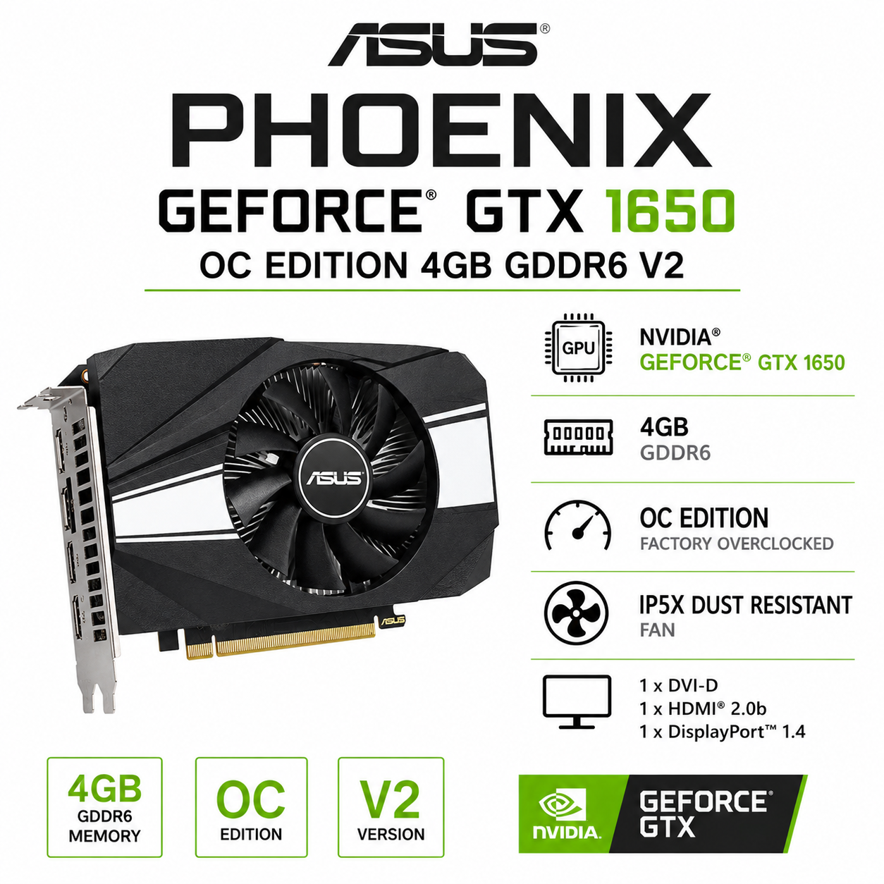 ASUS Phoenix GeForce GTX 1650 OC Edition 4GB GDDR6 V2 (PH-GTX1650-O4GD6-P-V2)
