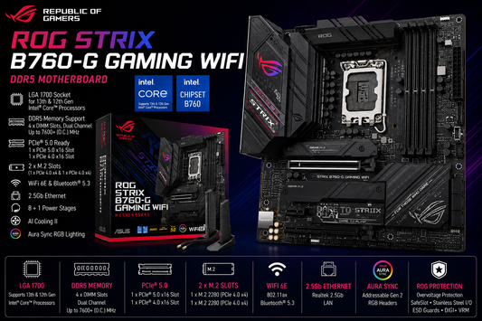 ASUS ROG STRIX B760-G GAMING WIFI DDR5 (ROG-STRIX-B760-G-GAMING-WIFI)