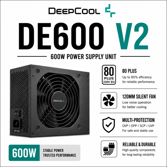 DEEPCOOL DE600 V2 600W PSU (DE600-V2)