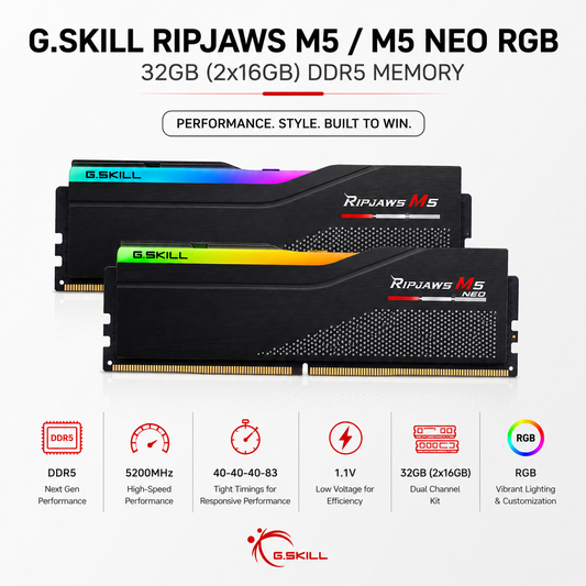 G.SKILL RIPJAWS M5/M5 NEO RGB 32GB(2x16GB) 5200MHz DDR5 40-40-40-83 1.1V - Black (F5-5200J4040A16GX2-RM5RK)