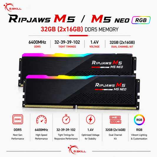 G.SKILL RIPJAWS M5/M5 NEO RGB 32GB(2x16GB) 6400MHz DDR5 32-39-39-102 1.4V - Black (F5-6400J3239G16GX2-RM5RK)