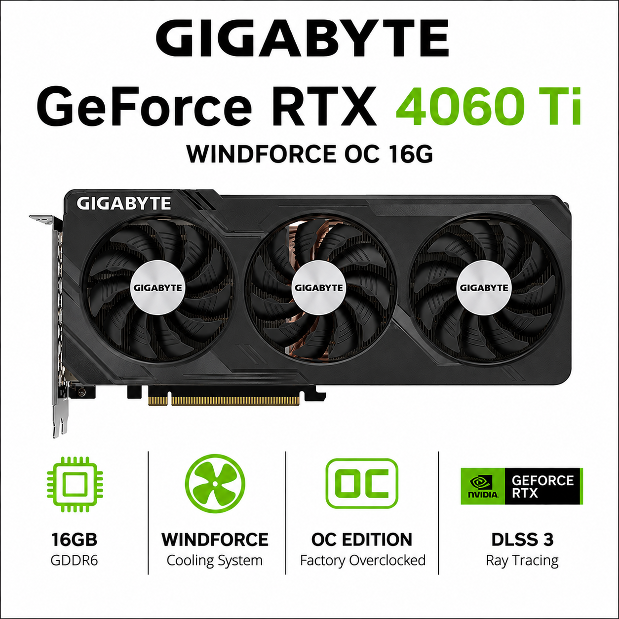 GIGABYTE GeForce RTX 4060 TI WINDFORCE OC 16G (GV-N406TWF2OC-16GD)