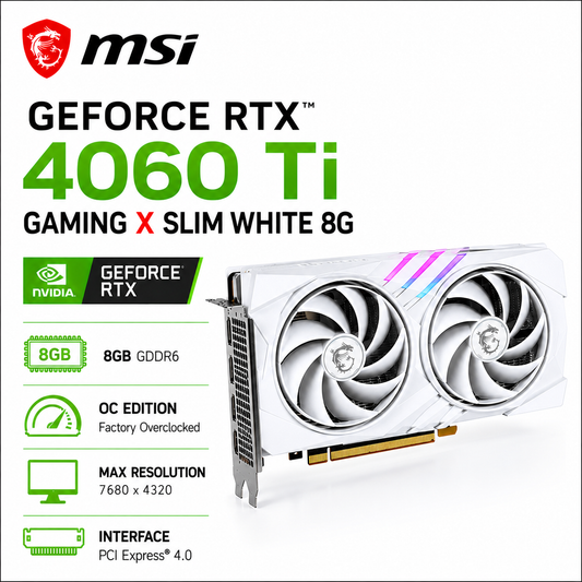 MSI GeForce RTX 4060 Ti Gaming X Slim White 8G (RTX-4060-TI-GAMING-X-SLIM-WHITE-8G)