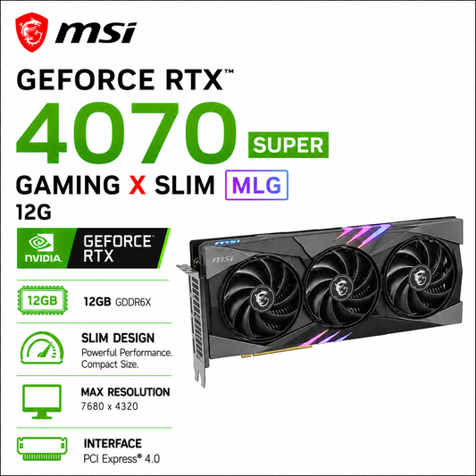 MSI GeForce RTX 4070 Super 12G Gaming X Slim MLG (RTX-4070-SUPER-12G-GAMING-X-SLIM)
