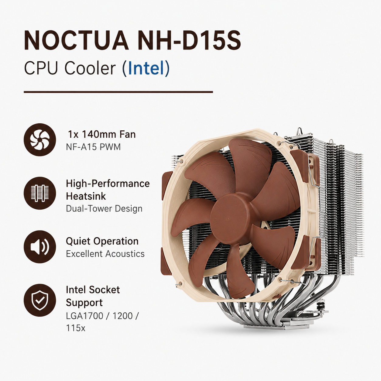 NOCTUA NH-D15S CPU Cooler (intel) (NH-D15S)