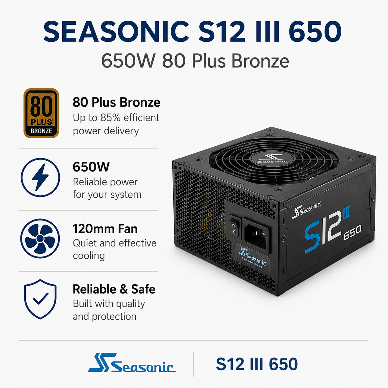 SEASONIC S12 III 650 - 650W 80 Plus Bronze (SSR-550GB3)
