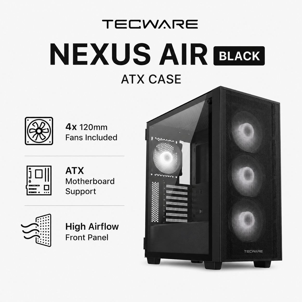 TECWARE Nexus Air Black ATX - 4x 120mm fans (TWCA-NEXUS-M2-BK)