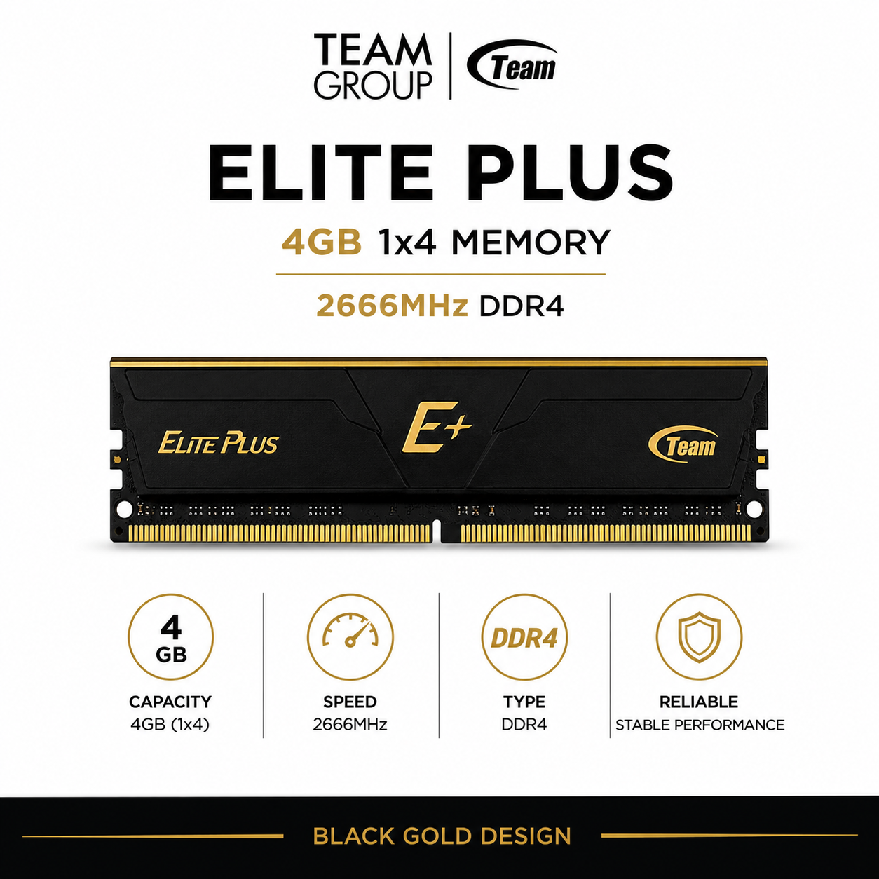 Team Elite Plus 4gb 1x4 Memory 2666mhz Ddr4 Black Gold (TPRD44G2666HC1901)